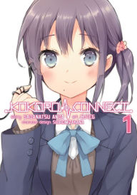 Title: Kokoro Connect Vol. 1, Author: Sadanatsu Anda