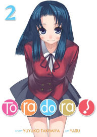 Title: Toradora! (Light Novel) Vol. 2, Author: Yuyuko Takemiya