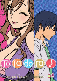 Title: Toradora! Vol. 4, Author: Yuyuko Takemiya
