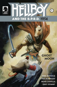 Title: Hellboy and the B.P.R.D.: 1954--Ghost Moon #1, Author: Mike Mignola