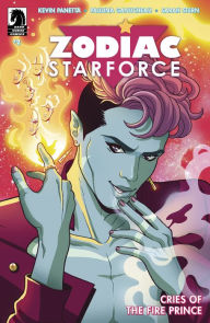 Title: Zodiac Starforce: Cries of the Fire Prince #2, Author: Kevin Panetta