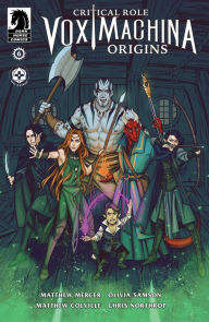 Critical Role: Vox Machina Origins Volume by Houser, Jody