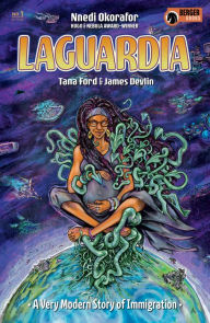 Title: LaGuardia #1, Author: Nnedi Okorafor