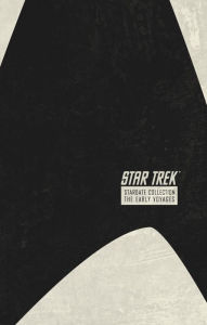 Title: Star Trek: The Stardate Collection Volume 1, Author: John Byrne