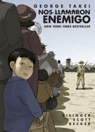 Title: Nos llamaron Enemigo (They Called Us Enemy Spanish Edition), Author: George Takei