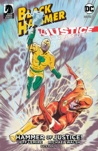 Black Hammer/Justice League: Hammer of Justice! #3