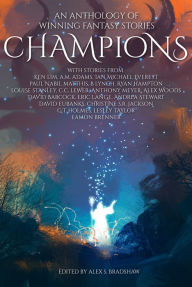 Title: Champions: An Anthology of Winning Fantasy Stories, Author: The New York Review of Books Michael Chabon