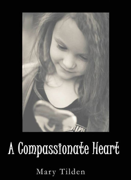 A Compassionate Heart