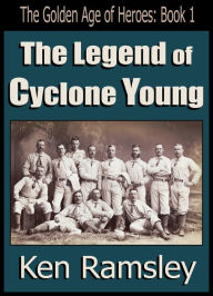 Title: The Legend of Cyclone Young, Author: Cathleen Humphreys