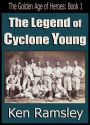 The Legend of Cyclone Young