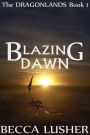 Blazing Dawn