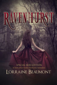 Title: Ravenhurst: Special Five Book Box Edition (A New Adult Time Travel Romance Series), Author: Lorraine Beaumont
