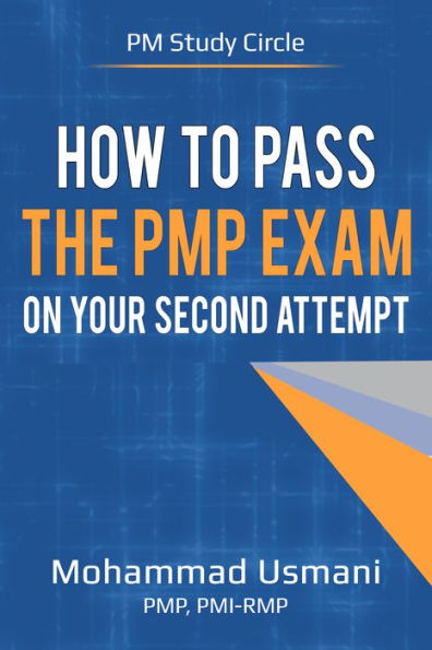 How to Pass the PMP Exam on Your Second Attempt