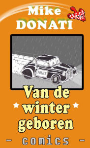 Title: Van de winter geboren, Author: Mike Donati