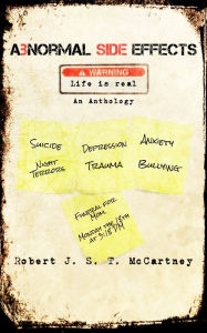 Title: Abnormal Side Effects, Author: Robert J. S. T. McCartney