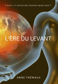 Title: L'ere du Levant, Author: Laurita Hack PT