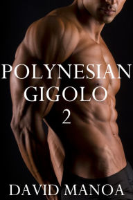 Title: Polynesian Gigolo 2, Author: David Manoa