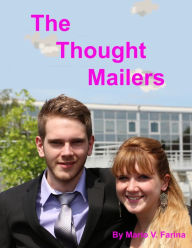 Title: The Thought Mailers, Author: Mario V. Farina