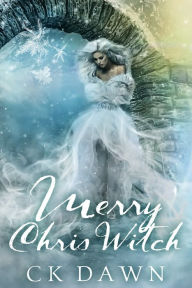 Title: Merry Chris Witch, Author: CK Dawn