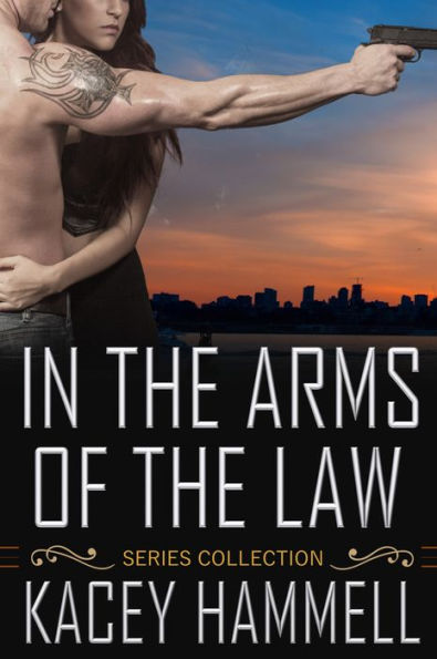 In the Arms of the Law Series Collection