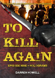 Title: To Kill Again: Episode Nine, Author: Brenda L Gleason