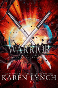 Title: Warrior, Author: Karen Lynch