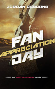 Title: Fan Appreciation Day, Author: Jordan Osborne