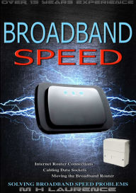 Title: Broadband Speed, Author: M Laurence