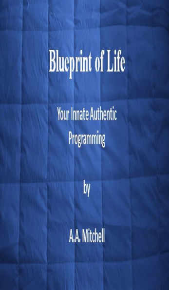 Blueprint of Life