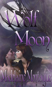 Title: Wolf Moon, Author: Madelaine Montague