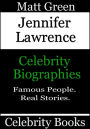 Jennifer Lawrence: Celebrity Biographies