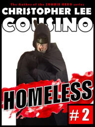 Title: Homeless #2, Author: Christopher Lee Cousino