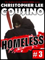 Title: Homeless #3, Author: Christopher Lee Cousino