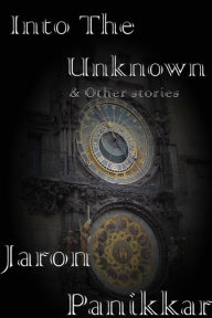 Title: Into the Unknown and other Stories, Author: The HoneyMooners