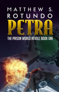 Title: Petra, Author: Matthew S. Rotundo