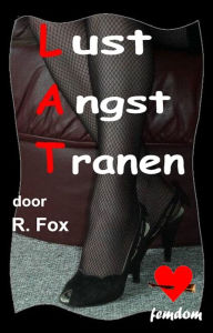 Title: Lust Angst Tranen, Author: R. Fox