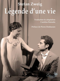 Title: Légende d'une vie, Author: Caroline Rainette