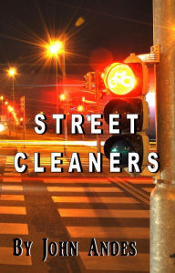 Title: Street Cleaners, Author: John Andes