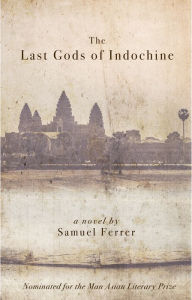 Title: The Last Gods of Indochine, Author: RD Brenda Davis