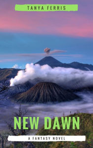Title: New Dawn (Nea Auge), Author: Tanya Ferris