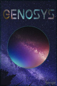 Title: Genosys, Author: Serge