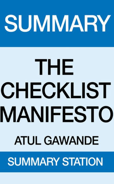 The Checklist Manifesto Summary