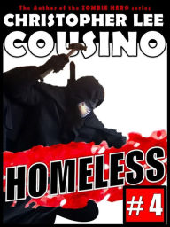 Title: Homeless #4, Author: Christopher Lee Cousino