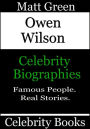 Owen Wilson: Celebrity Biographies