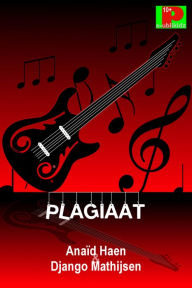 Title: Plagiaat!, Author: Anaïd Haen