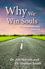 Why We Win Souls