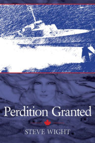 Title: Perdition Granted, Author: Steve Wight