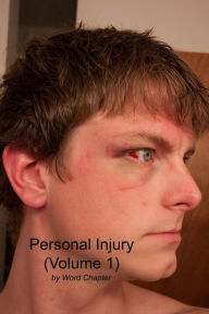 Title: Personal Injury (Volume 1), Author: Word Chapter