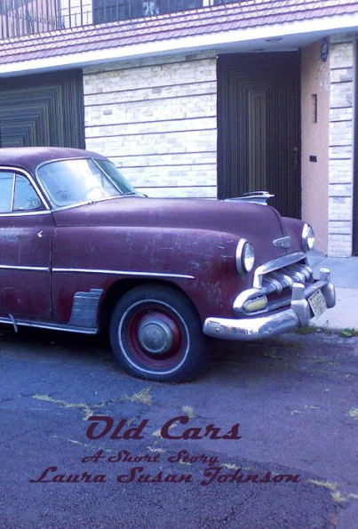 Old Cars: A Short Story