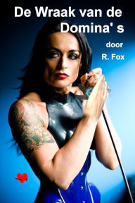 Title: De wraak van de domina' s, Author: R. Fox